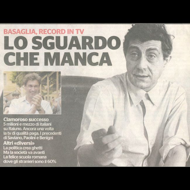 Basaglia, lo sguardo che manca